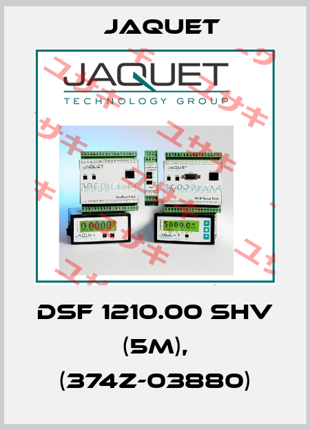 DSF 1210.00 SHV (5m), (374z-03880) Jaquet