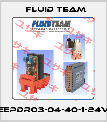 EEPDR03-04-40-1-24V Fluid Team