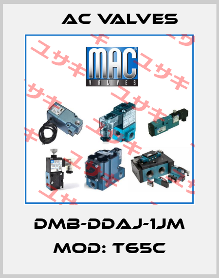 DMB-DDAJ-1JM MOD: T65C МAC Valves
