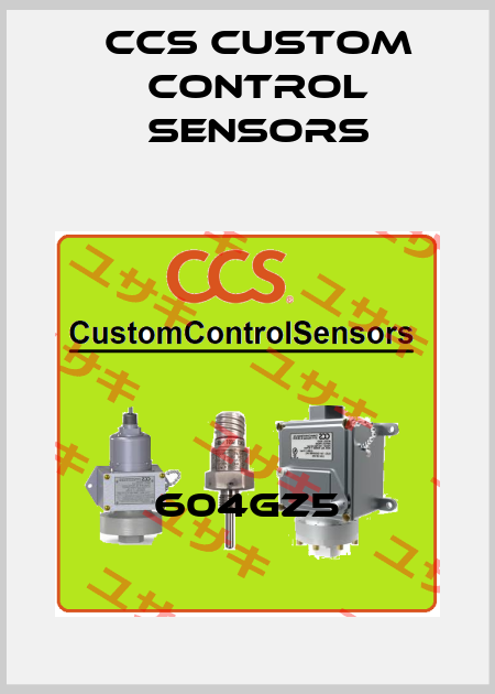 604GZ5 CCS Custom Control Sensors
