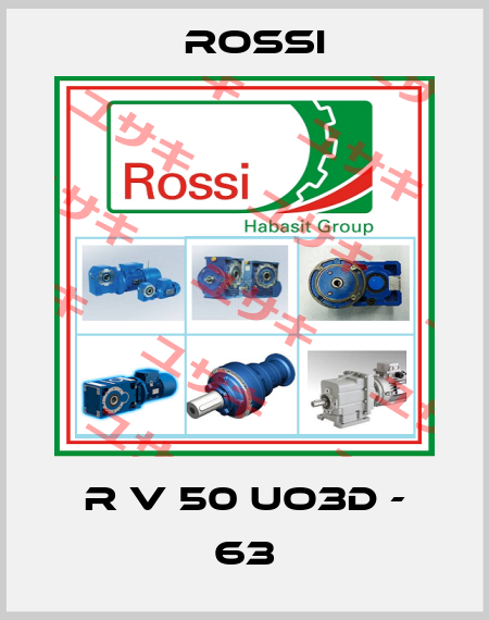 R V 50 UO3D - 63 Rossi