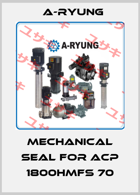 mechanical seal for ACP 1800HMFS 70 A-Ryung