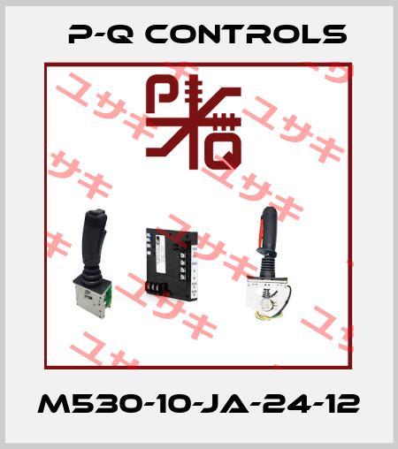 M530-10-JA-24-12 P-Q Controls