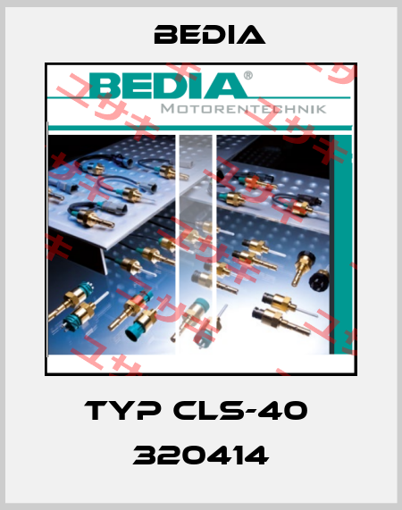 Typ CLS-40  320414 Bedia