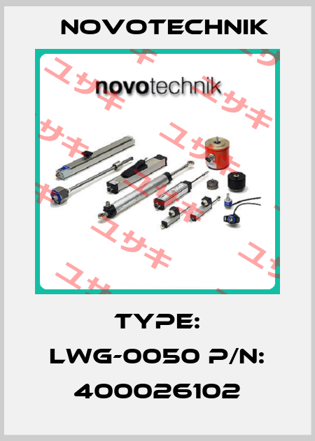Type: LWG-0050 P/N: 400026102 Novotechnik