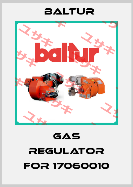 gas regulator for 17060010 Baltur
