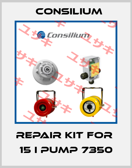 repair kit for  15 I PUMP 7350 Consilium