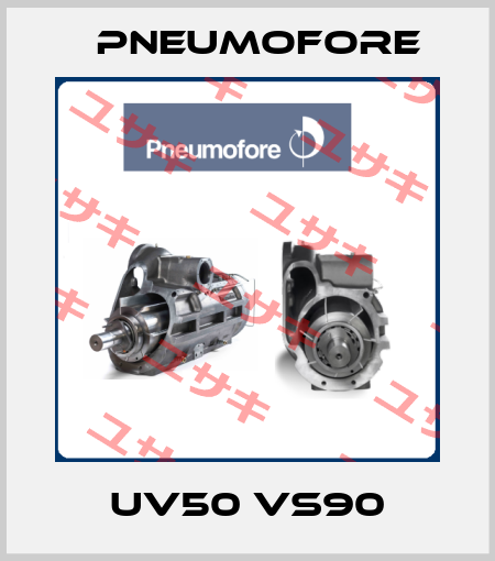 UV50 VS90 Pneumofore