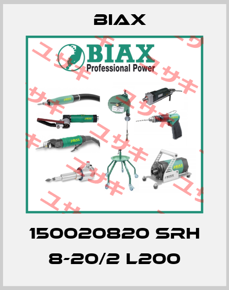 150020820 SRH 8-20/2 L200 Biax