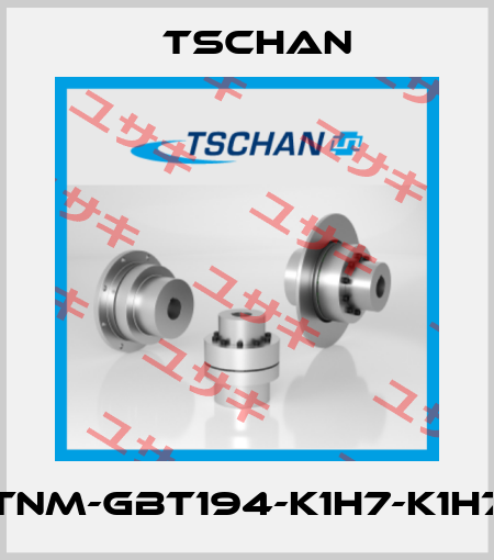 TNM-GBT194-K1H7-K1H7 Tschan