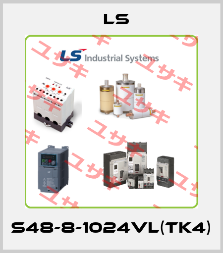S48-8-1024VL(TK4) LS