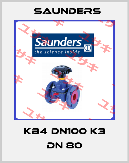KB4 DN100 K3 DN 80 Saunders