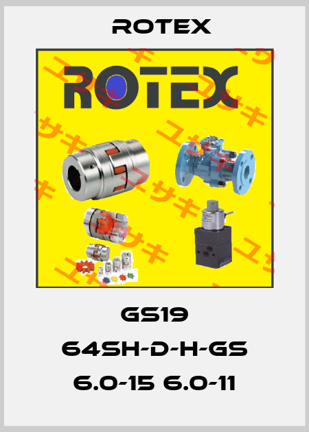 GS19 64Sh-D-H-GS 6.0-15 6.0-11 Rotex