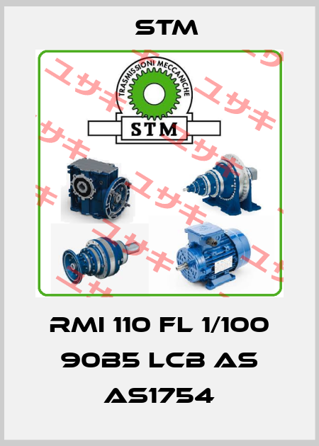 RMI 110 FL 1/100 90B5 LCB AS AS1754 Stm