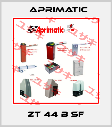 ZT 44 B SF Aprimatic