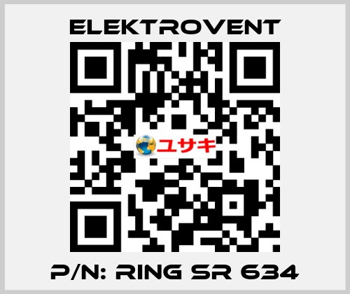 P/N: RING SR 634 ELEKTROVENT