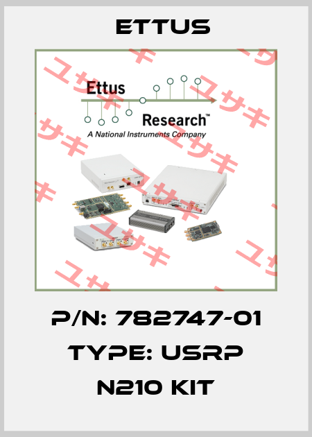 P/N: 782747-01 Type: USRP N210 Kit Ettus