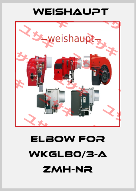 Elbow for WKGL80/3-A ZMH-NR Weishaupt