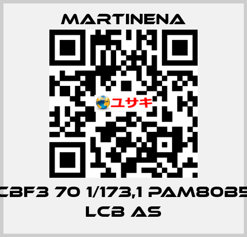 CBF3 70 1/173,1 PAM80B5 LCB AS Martinena