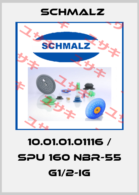 10.01.01.01116 / SPU 160 NBR-55 G1/2-IG Schmalz