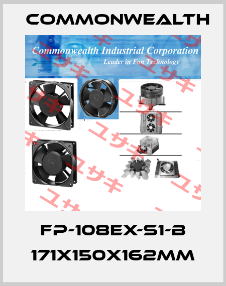 FP-108EX-S1-B 171x150x162mm Commonwealth