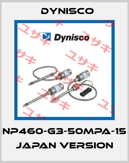 NP460-G3-50MPA-15 Japan version Dynisco