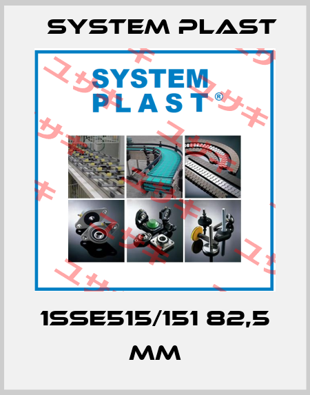1SSE515/151 82,5 mm System Plast