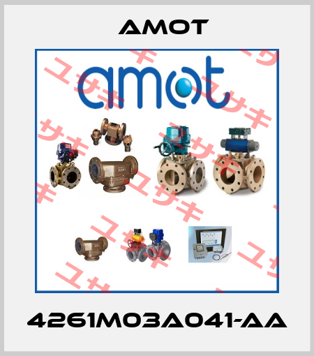 4261M03A041-AA Amot
