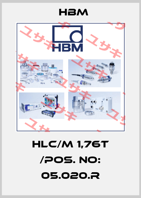 HLC/M 1,76T /Pos. NO: 05.020.R Hbm