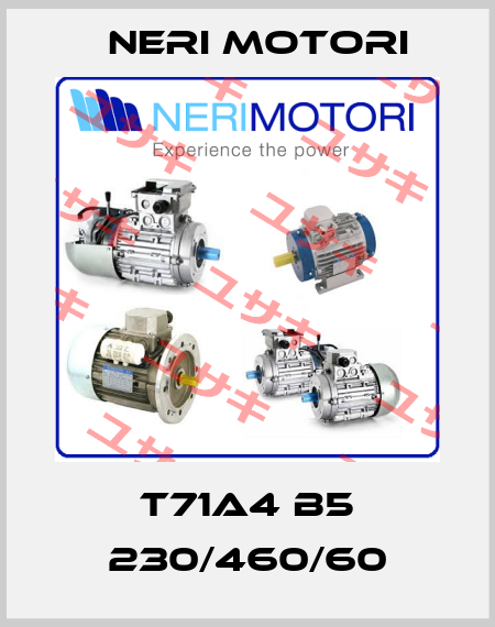 T71A4 B5 230/460/60 Neri Motori