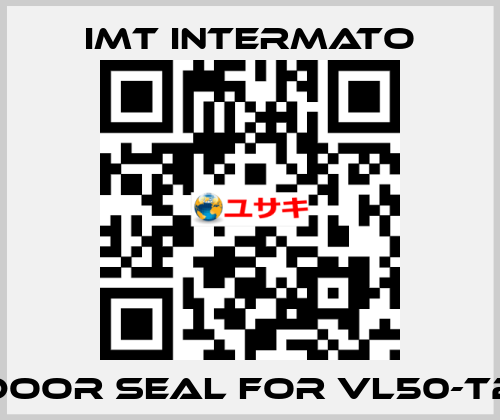 door seal for VL50-T2 IMT INTERMATO