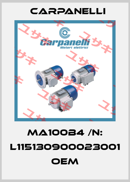 MA100B4 /N: L115130900023001 OEM Carpanelli