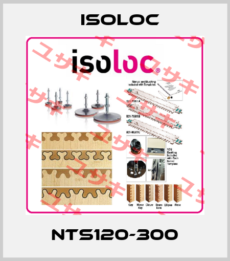 NTS120-300 Isoloc