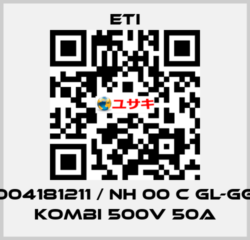 004181211 / NH 00 C gL-gG KOMBI 500V 50A Eti