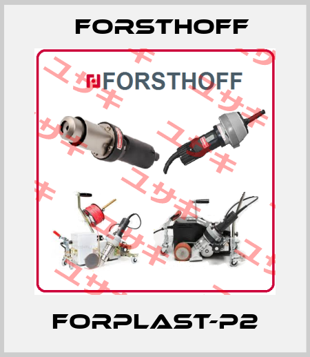FORPLAST-P2 Forsthoff