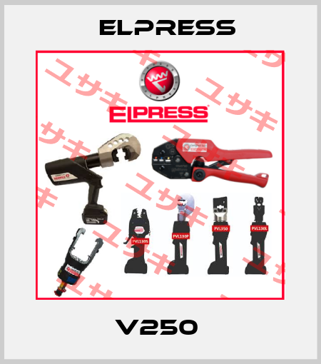 V250  Elpress