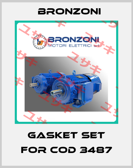 gasket set for cod 3487 Bronzoni
