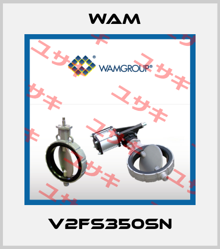 V2FS350SN Wam