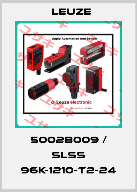 50028009 / SLSS 96K-1210-T2-24 Leuze