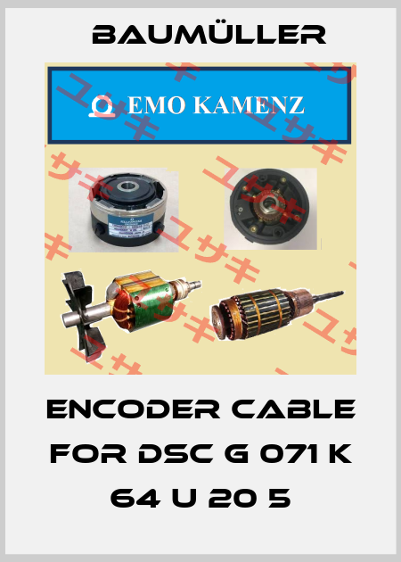encoder cable for DSC G 071 K 64 U 20 5 Baumüller
