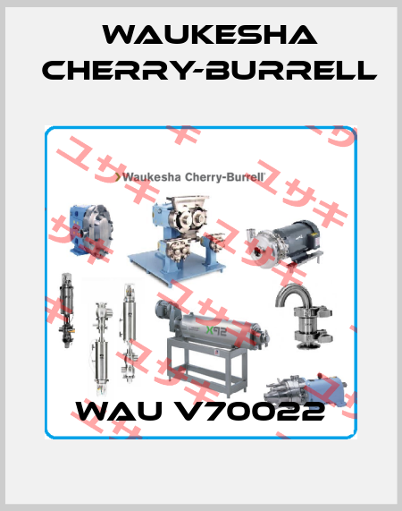 WAU V70022 Waukesha Cherry-Burrell