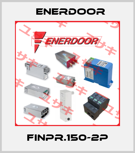 FINPR.150-2P Enerdoor