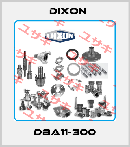 DBA11-300 Dixon
