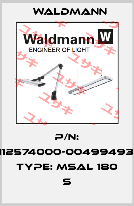 P/N: 112574000-00499493, Type: MSAL 180 S Waldmann