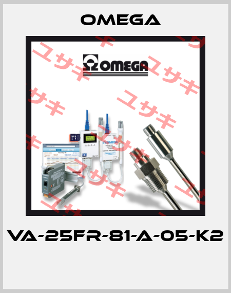 VA-25FR-81-A-05-K2  Omega