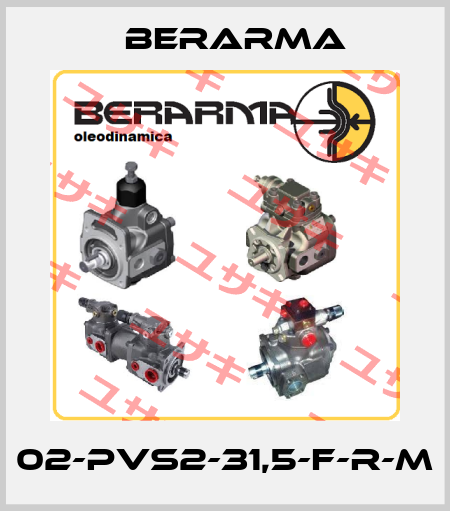 02-PVS2-31,5-F-R-M Berarma