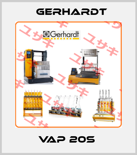 VAP 20S  Gerhardt