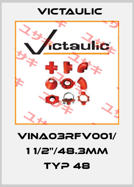 VINA03RFV001/ 1 1/2"/48.3mm Typ 48 Victaulic