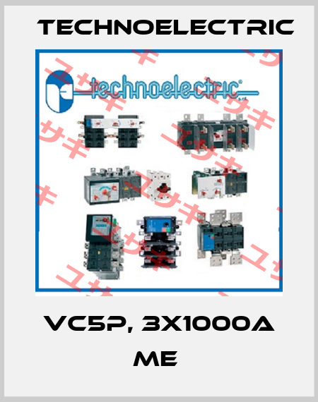 VC5P, 3X1000A ME  Technoelectric