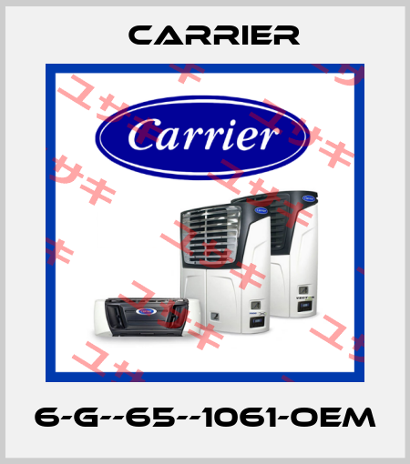 6-G--65--1061-OEM Carrier